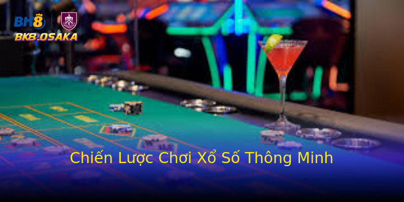 Chiến Lược Chơi Xổ Số Thông Minh Chiến Lược Chơi Xổ Số Thông Minh